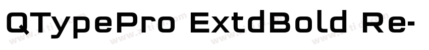 QTypePro ExtdBold Re字体转换 QTypePro ExtdBold Re字体转换